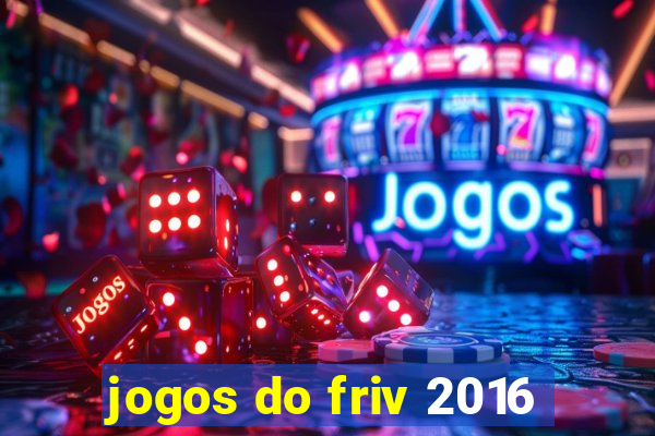 jogos do friv 2016